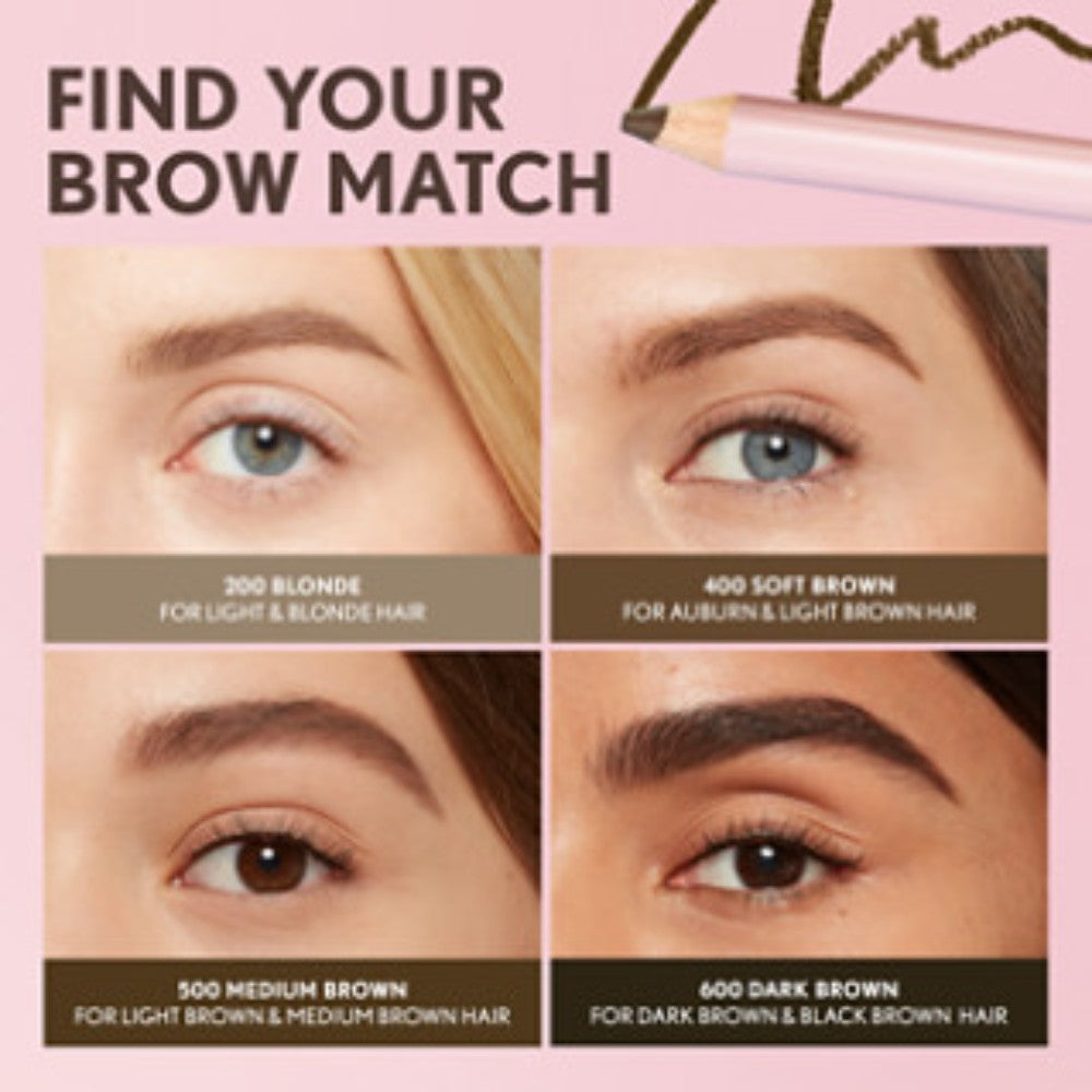 Find your brow match with shades 200 Blonde, 400 Soft Brown, 500 Medium Brown, and 600 Dark Brown.